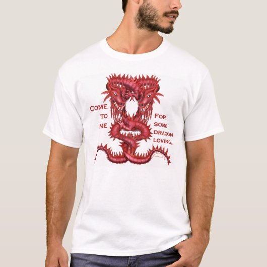 T-shirt Venez pour le dragon affectueux (Devant)