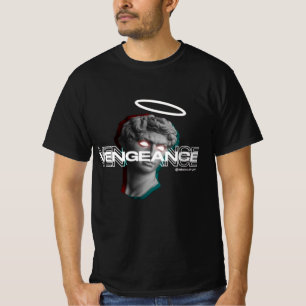 T-shirt vengeance