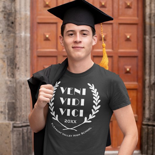 T-shirt Veni Vidi Vici Funny Graduation Classe Année