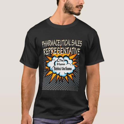 T-shirt Vente pharmaceutique - Un travail de héros (Devant)