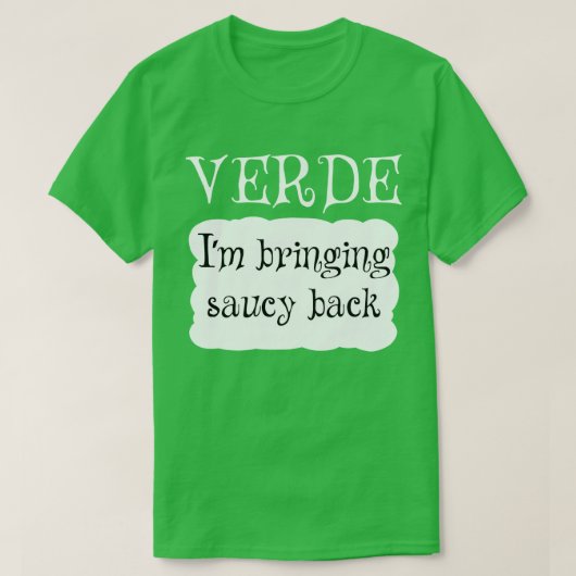 T-SHIRT VERDE TACO SAUCE (Design devant)