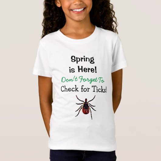 T-Shirt Vérifier la sensibilisation à la maladie de Ticks  (Devant)