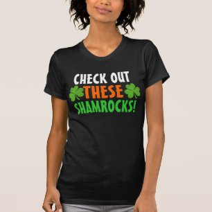 T-shirt Vérifiez CES shamrocks !
