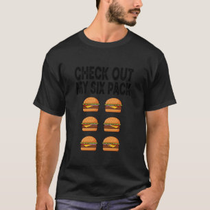 T-shirt Vérifiez Mon Burger Six Pack