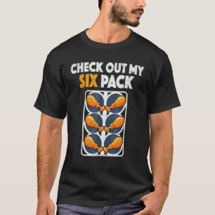 T-shirt Vérifiez mon pack de poulet frit pané de six