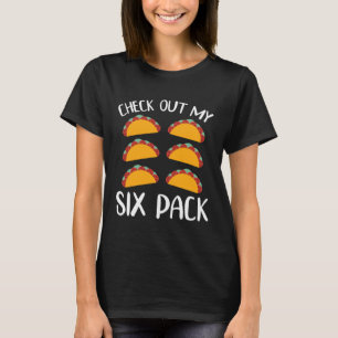 T-shirt VÉRIFIEZ MON SIX PACK Taco Cinco de Mayo Party