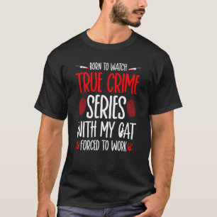 T-shirt Véritable crime et chats, spectacle de meurtre Jun