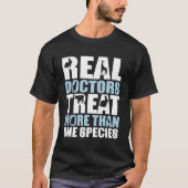 T-shirt Véritable Docteur Traite Plus D'Une Espèce Vétérin (Devant)