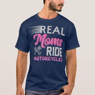 T-shirt Véritable Moms Ride Motos, Cadeau Pour Biker Maman