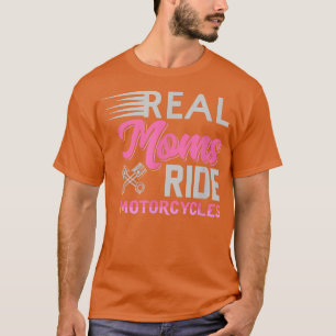 T-shirt Véritable Moms Ride Motos, Cadeau Pour Biker Maman