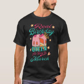 T-shirt Véritable Reine D'Anniversaire Sont Nés En Mars An (Devant)