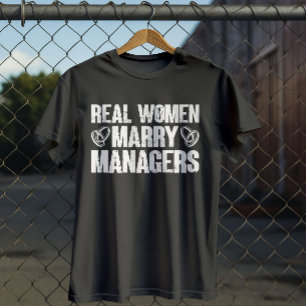 T-shirt Véritables Femmes Marry Gestionnaires Drôle Manage