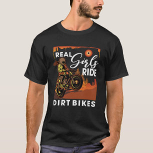 T-shirt Véritables Filles Ride Dirt Vélos Motocross Motocr