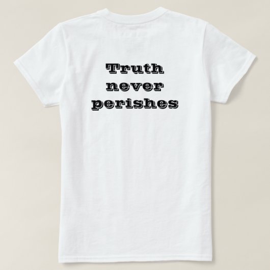 T-shirt Vérité ne périt jamais Veritas Numquam Perit (Design dos)