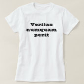 T-shirt Vérité ne périt jamais Veritas Numquam Perit (Design devant)