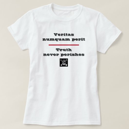 T-shirt Vérité ne périt jamais Veritas Numquam Perit T-shi (Design devant)