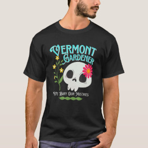 T-shirt Vermont Vt État Jardinier Rebelle Crâne Mignon Fl