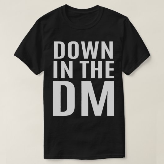 T-shirt Vers le bas dans la diapositive DM inspirée par DM (Design devant)