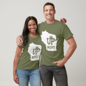T-shirt Vers le nord    WisconsinYooper vers le nord (Unisexe)