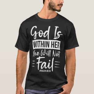 T-shirt Verse Bible Dieu Est En Elle Elle Elle Ne Fera Pas