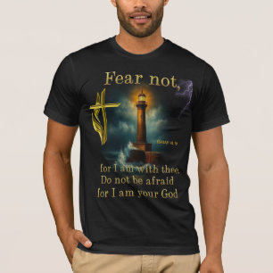 T-shirt Verset biblique N'aie pas peur car je suis avec to