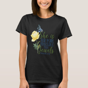 T-shirt Verset de la Bible chrétienne Elle est bien plus p