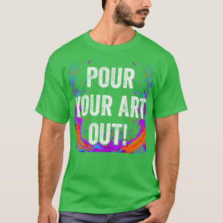 T-shirt Versez Votre Art En Acrylique Peinture Fluide Art