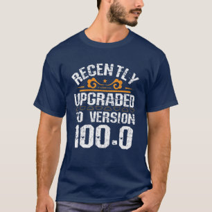 T-shirt Version 100.0 - Drôle 100e anniversaire cadeau 100