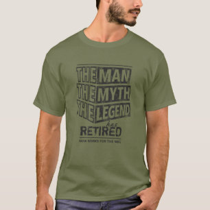 T-shirt Vert L'Homme Le Mythe La Légende A Retiré