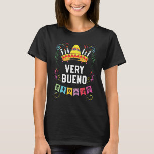 T-shirt Very Bueno Mexican Life Mexico Pride Pays
