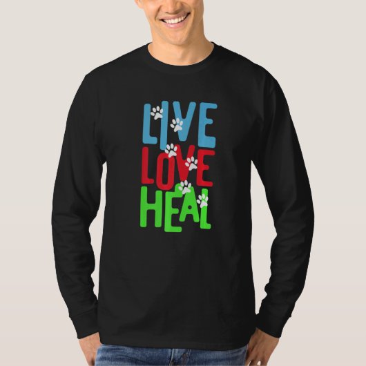T-shirt vet tech for Live Love Heal (Devant)