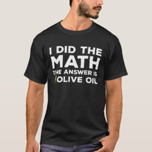 T-shirt Vêtements à huile d'olive amusant Végétarien Olive