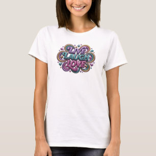 T-shirt Vêtements Artistiques Portables LIVE RIRE AMOUR Jo