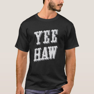 T-shirt Vêtements de musique country Yeehaw occidentaux jo