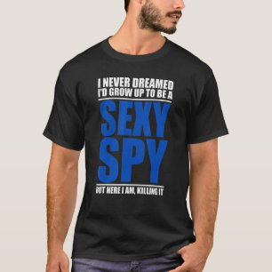 T-shirt Vêtements De Plaisanterie D'Espion Pour Détectives
