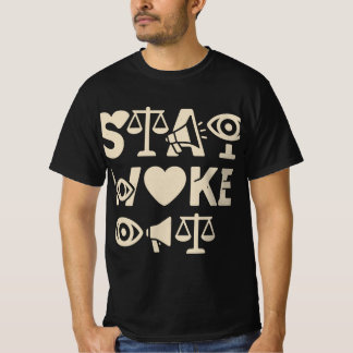 T-shirt Vêtements de sensibilisation Stay Woke