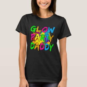 T-shirt Vêtements de soirée Glow Party Glow Party Papa Glo