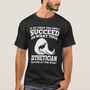 T-shirt Vêtements d'esthéticienne Grands esthéticiens