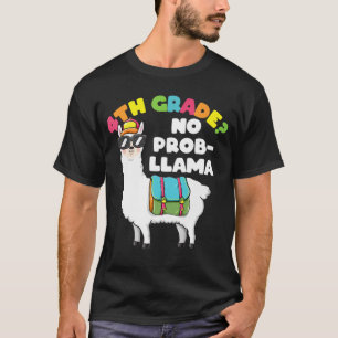 T-shirt Vêtements Llama de 4e année sans Prob-Llama