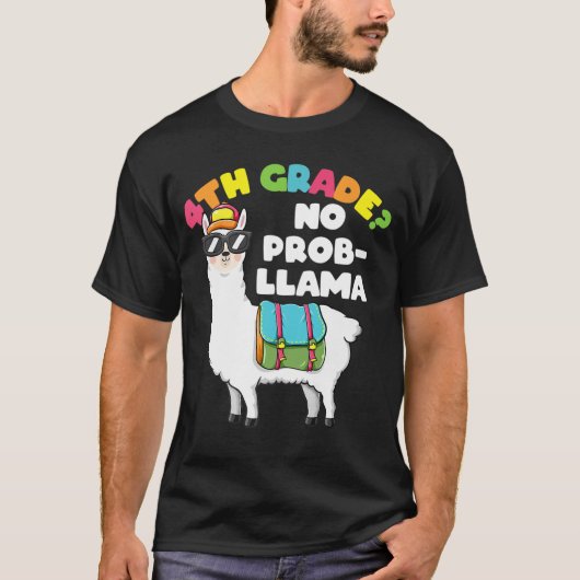 T-shirt Vêtements Llama de 4e année sans Prob-Llama (Devant)
