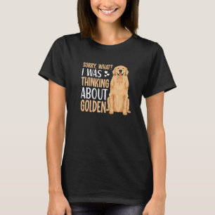T-shirt Vêtements pour chiens Retriever doré Citation pour