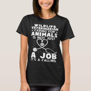T-shirt Vétérinaire De La Faune S'Occuper Des Animaux Pas