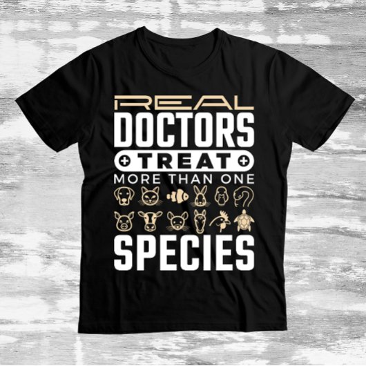 T-shirt Vétérinaire Les médecins réels traitent plus d'une