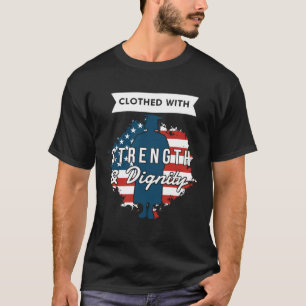 T-shirt Vêtu de force et de dignité