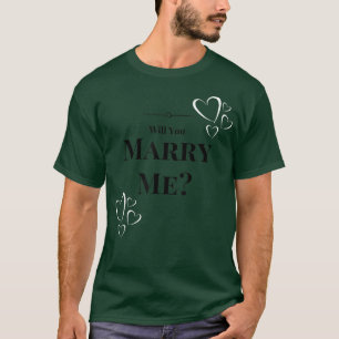 T-shirt Veux-tu m'épouser Demande en mariage