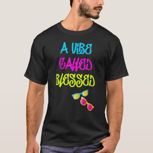 T-shirt Vibe Appelée Heureuse (Devant)