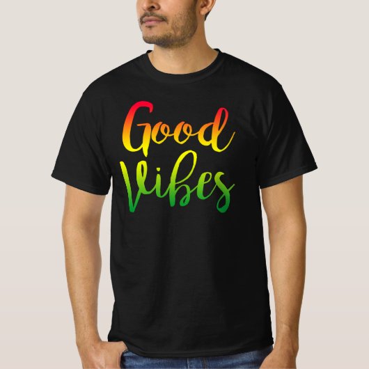 T-shirt Vibes Bon Seulement Rasta Reggae Racines (Devant)