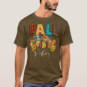 T-shirt Vibes d'automne Vibes d'automne Thanksgiving