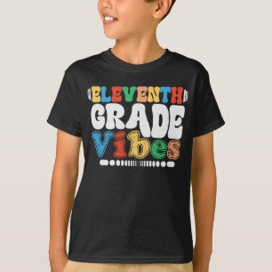 T-shirt Vibes De 11E Année Retour À L'École 11E Année