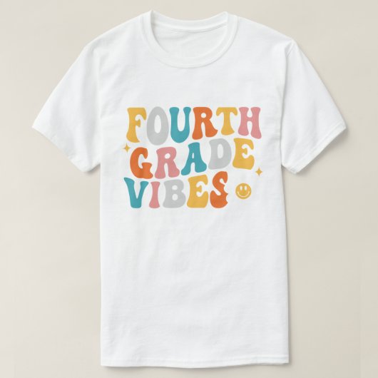 T-shirt Vibes de Fourth Grade (Design devant)